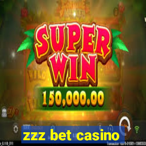 zzz bet casino